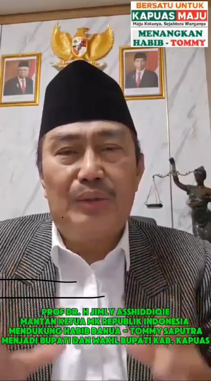 Prof Jimly Asshiddiqie:  Habib Banua dan Tommy Saputra, Pasangan Tepat untuk Kapuas