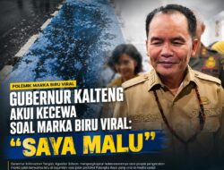 Gubernur Kalteng Akui Kecewa Soal Marka Biru Viral: “Saya Malu”